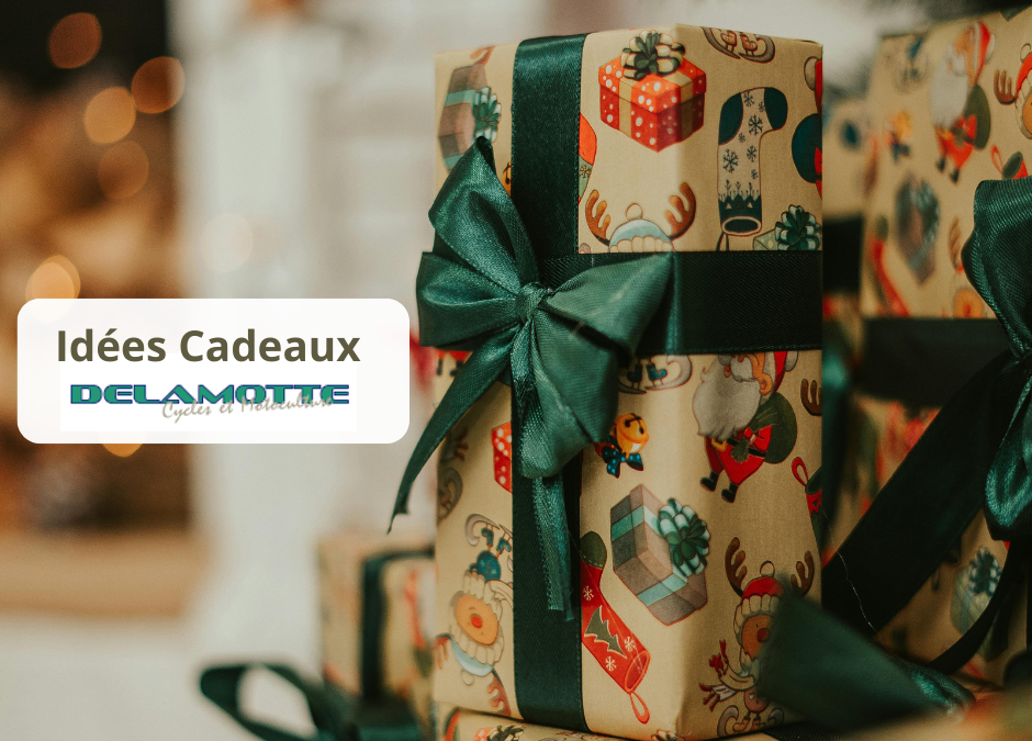 IDÉES CADEAUX